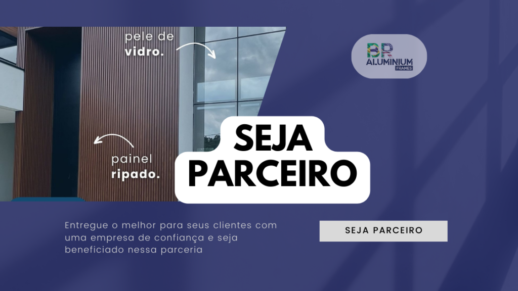 SEJA PARCEIRO DE OBRAS DA BR ALUMINIUM